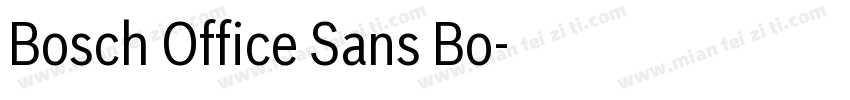 Bosch Office Sans Bo字体转换